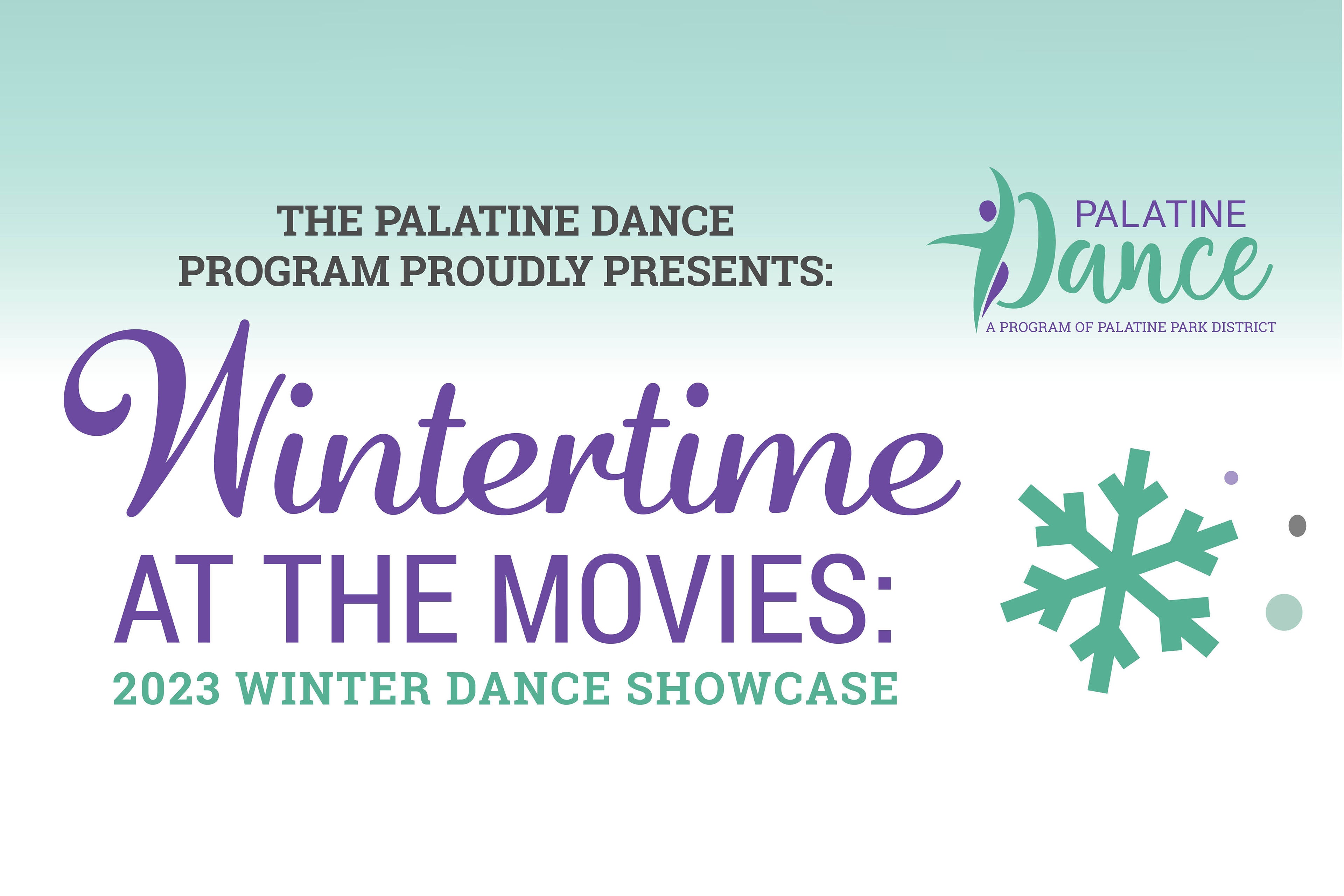 Wintertime at the Movies: Palatine Dance Recital - Palatine Park District